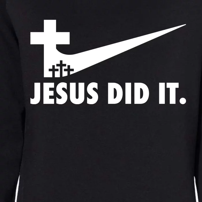 Jesus Did It Cross Womens California Wash Sweatshirt