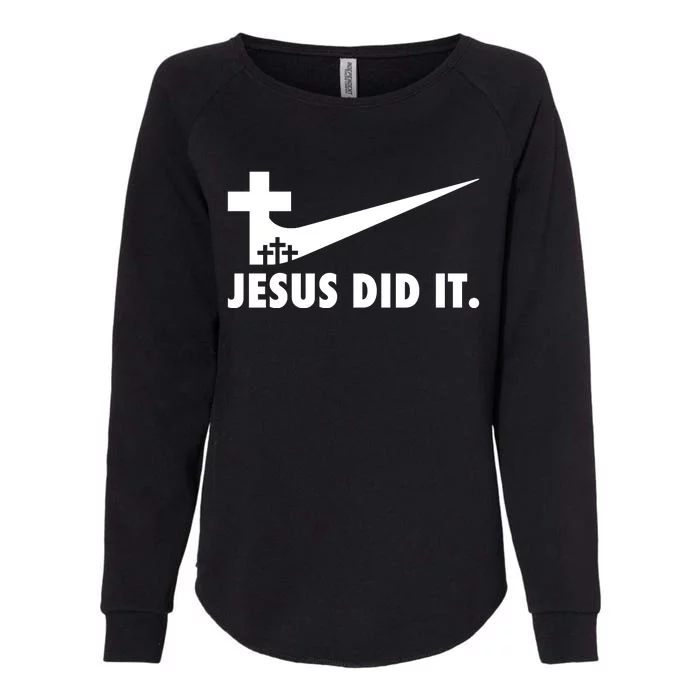 Jesus Did It Cross Womens California Wash Sweatshirt