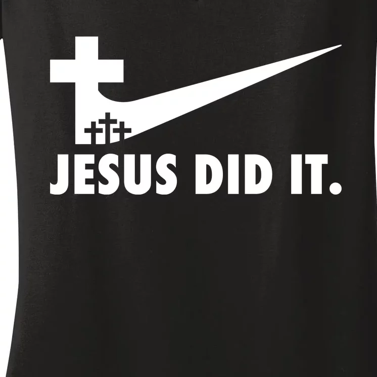 Jesus Did It Cross Women's V-Neck T-Shirt