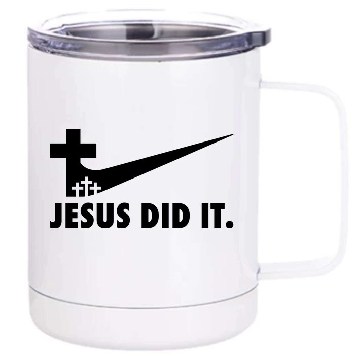 Jesus Did It Cross Front & Back 12oz Stainless Steel Tumbler Cup