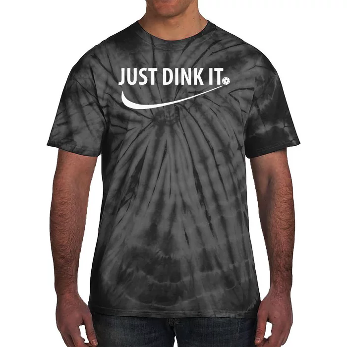 Just Dink It Pickleball Tie-Dye T-Shirt