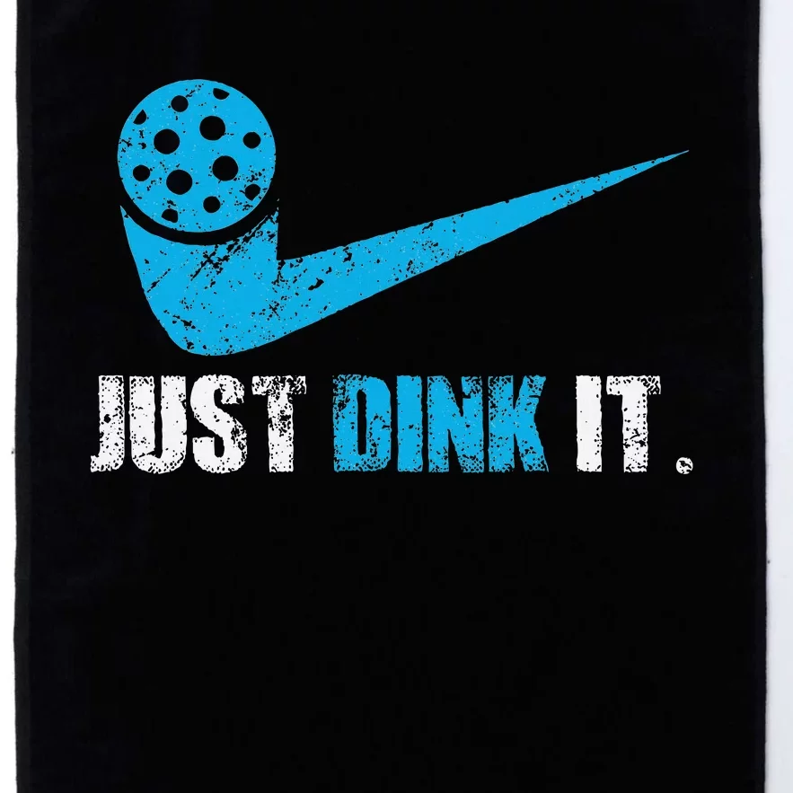 Just Dink It Pickleball Player Fan Gift Platinum Collection Golf Towel