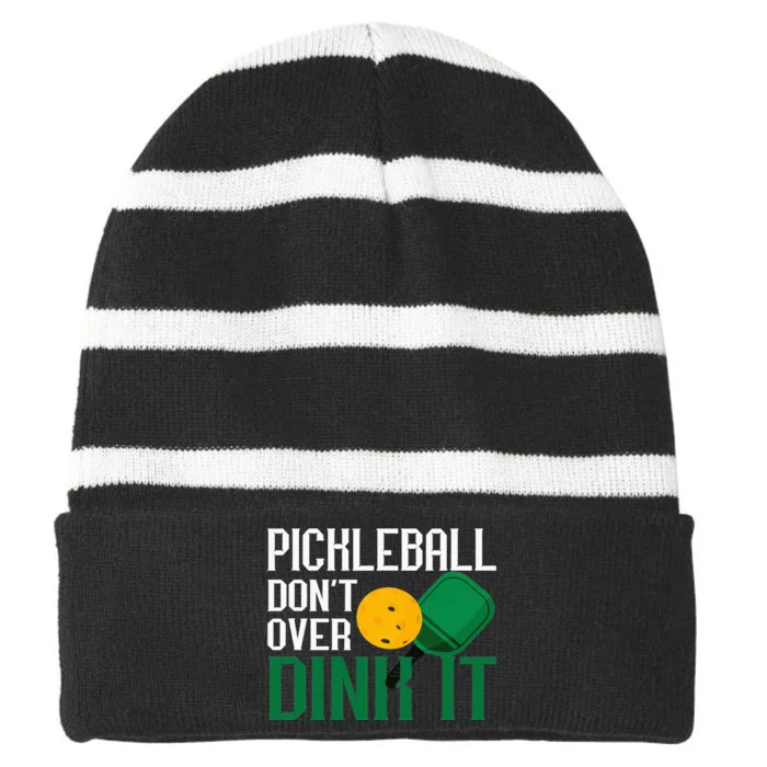 Just Dink It Pickleball Player Fan Gift Striped Beanie with Solid Band