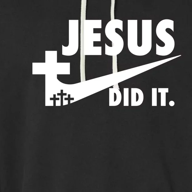 Jesus Did It Faith Cross Christian Garment-Dyed Fleece Hoodie