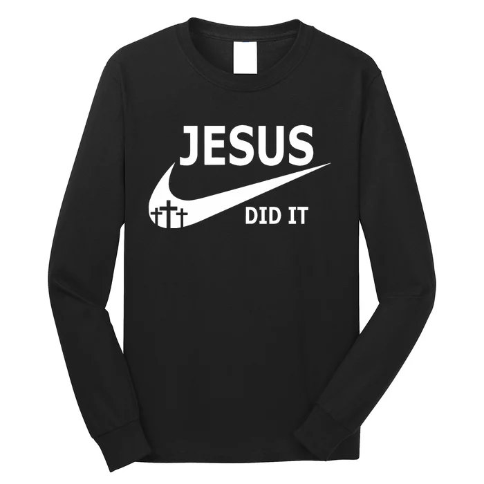 Jesus Did It Faith Cross Christian Long Sleeve Shirt