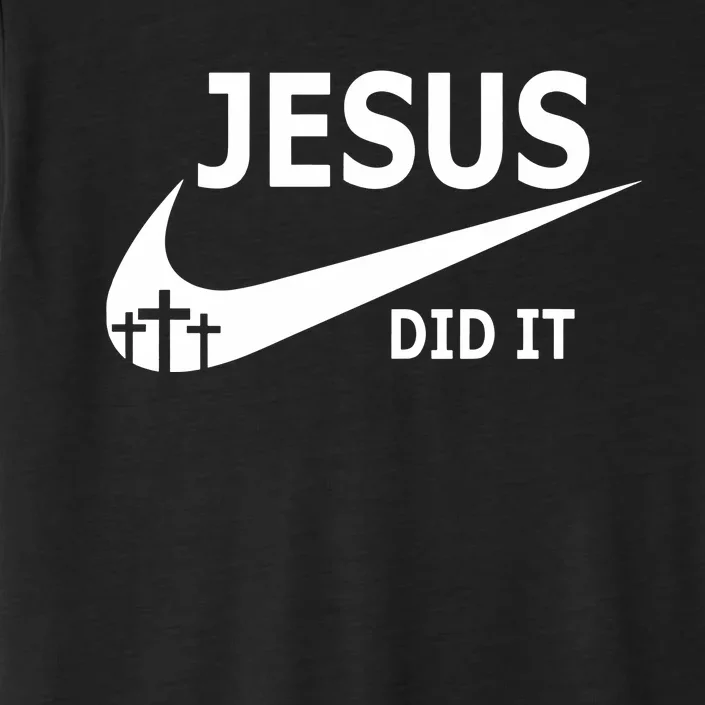 Jesus Did It Faith Cross Christian ChromaSoft Performance T-Shirt