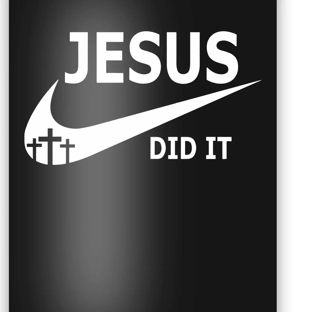 Jesus Did It Faith Cross Christian Poster