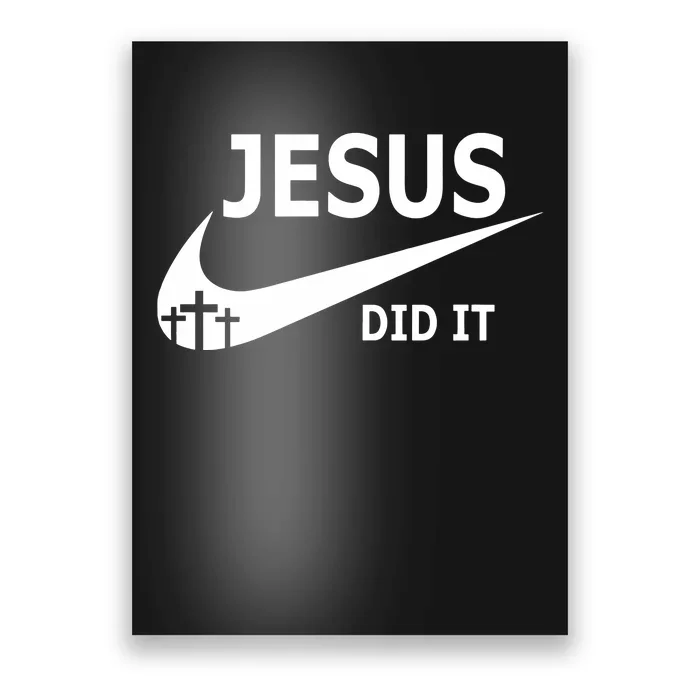 Jesus Did It Faith Cross Christian Poster