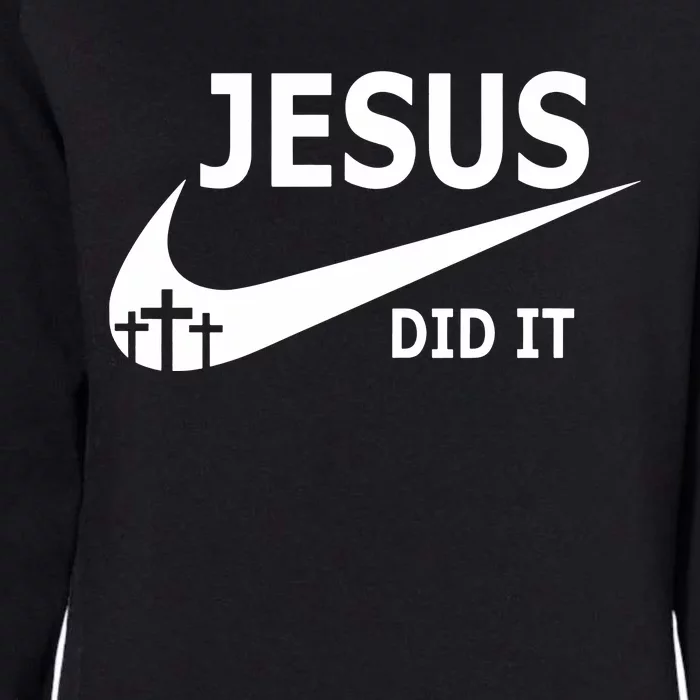 Jesus Did It Faith Cross Christian Womens California Wash Sweatshirt