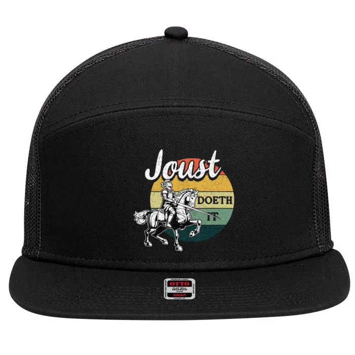 Joust Do It Jousting Knight Renaissance Festival Medieval 7 Panel Mesh Trucker Snapback Hat