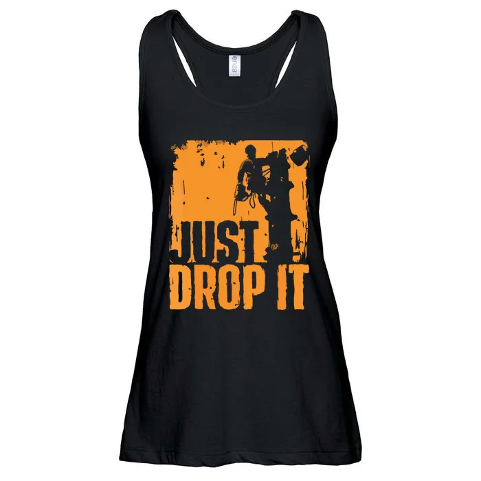 Just Drop It Arborist Tree Surgeon Lumberjack Wood Logger Ladies Essential Flowy Tank