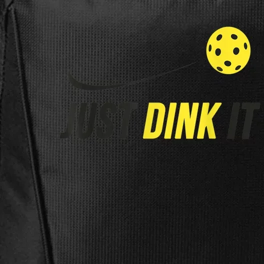 Just Dink It Funny Pickleball Shirt City Backpack