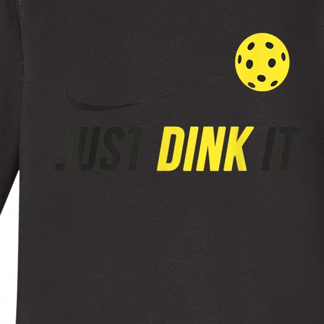 Just Dink It Funny Pickleball Shirt Baby Long Sleeve Bodysuit