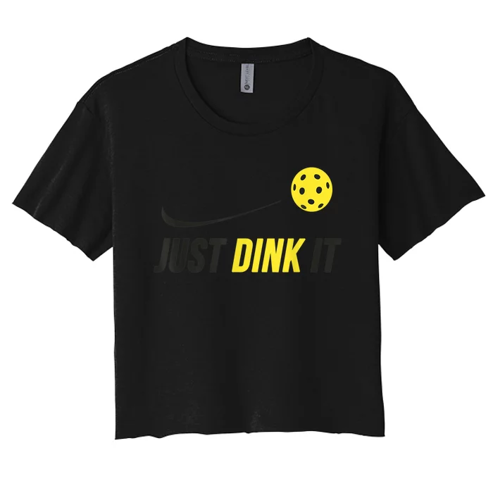 Just Dink It Funny Pickleball Shirt Women's Crop Top Tee