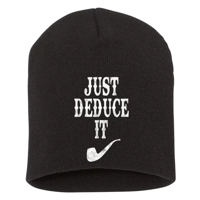 Just Deduce It Funny Retro Short Acrylic Beanie