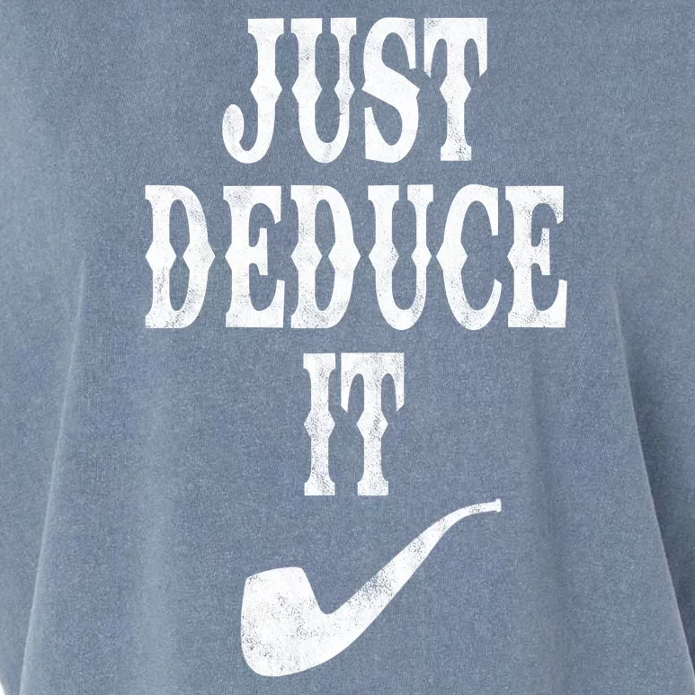 Just Deduce It Funny Retro Garment-Dyed Women's Muscle Tee