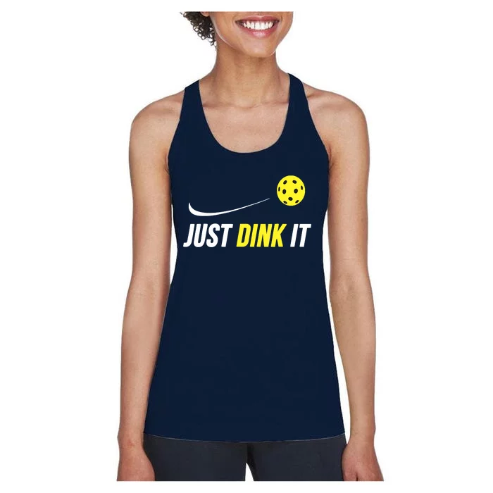 Just Dink It Funny Pickleball Women's Racerback Tank