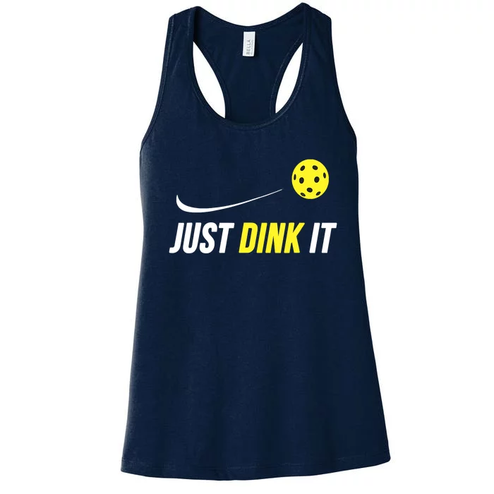 Just Dink It Funny Pickleball Women's Racerback Tank