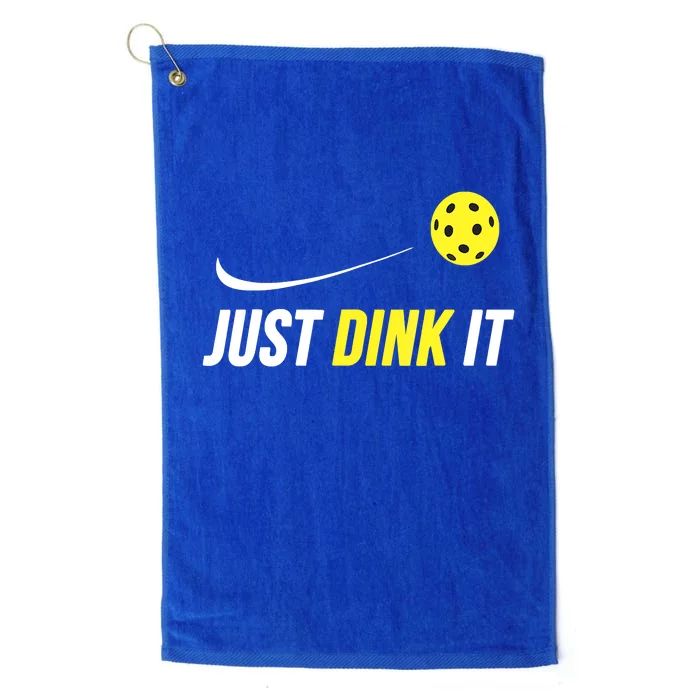 Just Dink It Funny Pickleball Platinum Collection Golf Towel