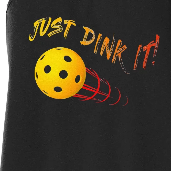 Just Dink It Funny Pickleball Women's Racerback Tank