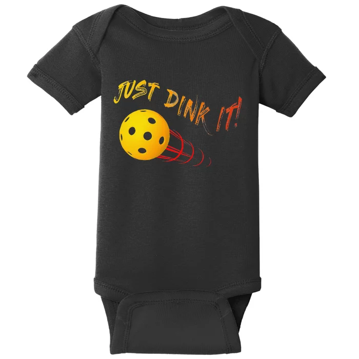 Just Dink It Funny Pickleball Baby Bodysuit