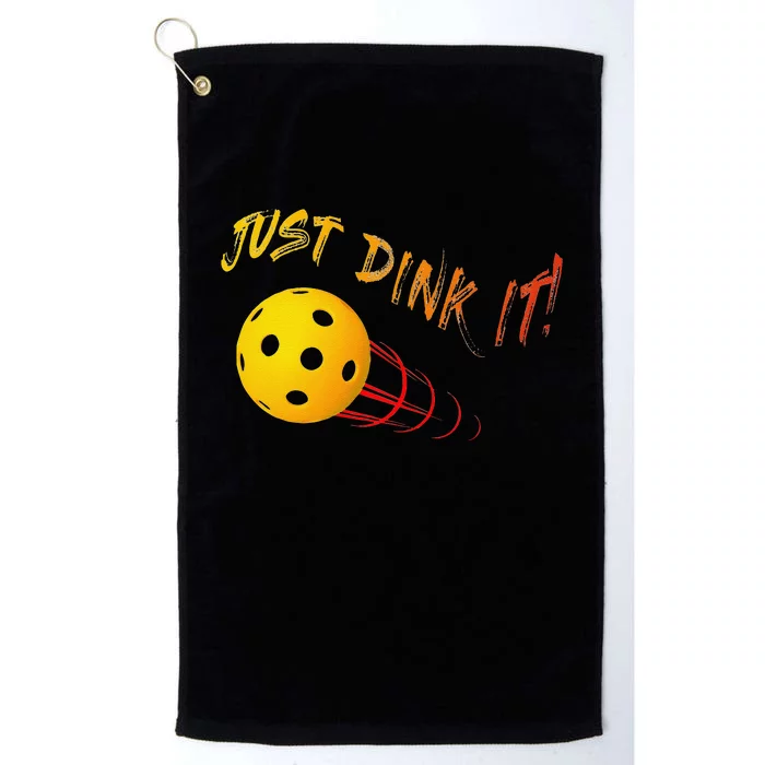 Just Dink It Funny Pickleball Platinum Collection Golf Towel