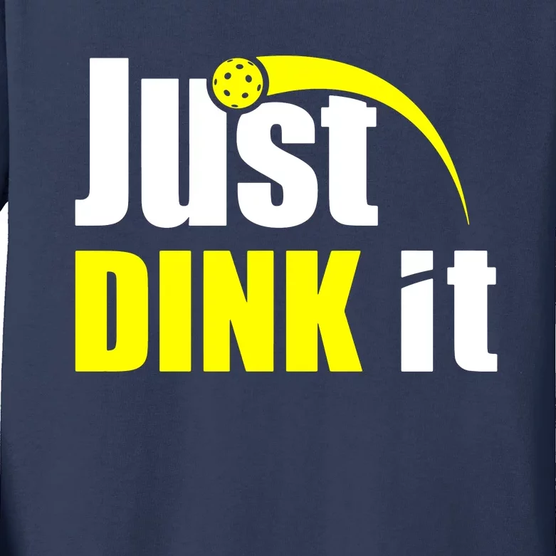 Just Dink It Kids Long Sleeve Shirt