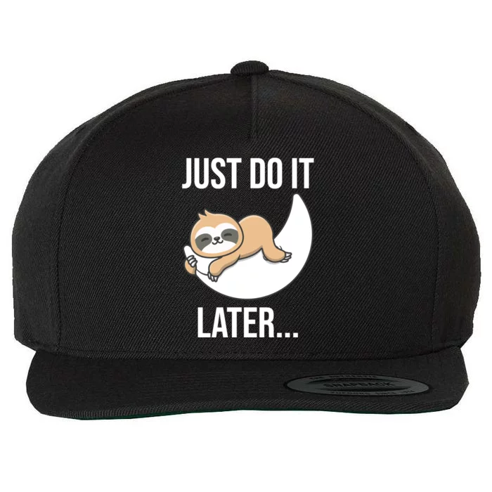 Just Do It Later Sloth Wool Snapback Cap