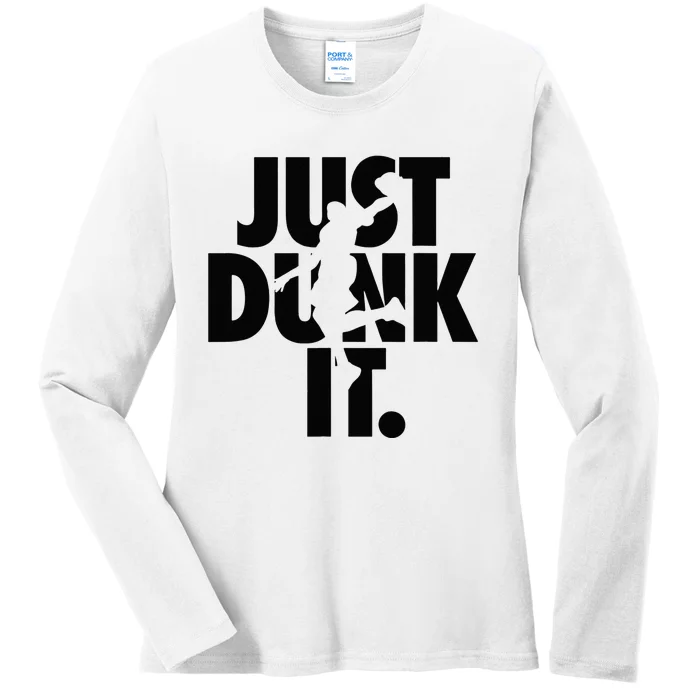 Just Dunk It Basketball Silhouette Ladies Long Sleeve Shirt