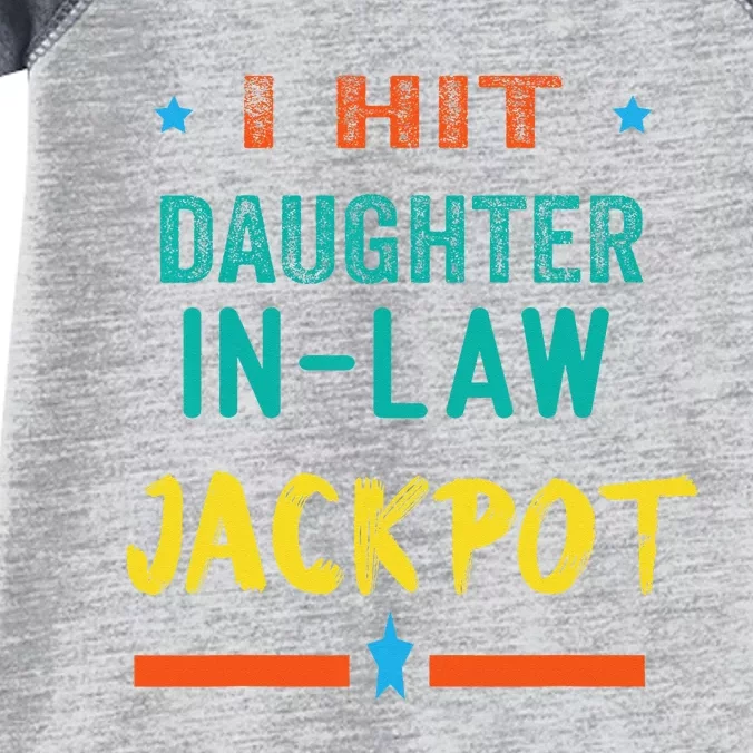 Jackpot Daughter In Law Funny Daughter In Law Infant Baby Jersey Bodysuit