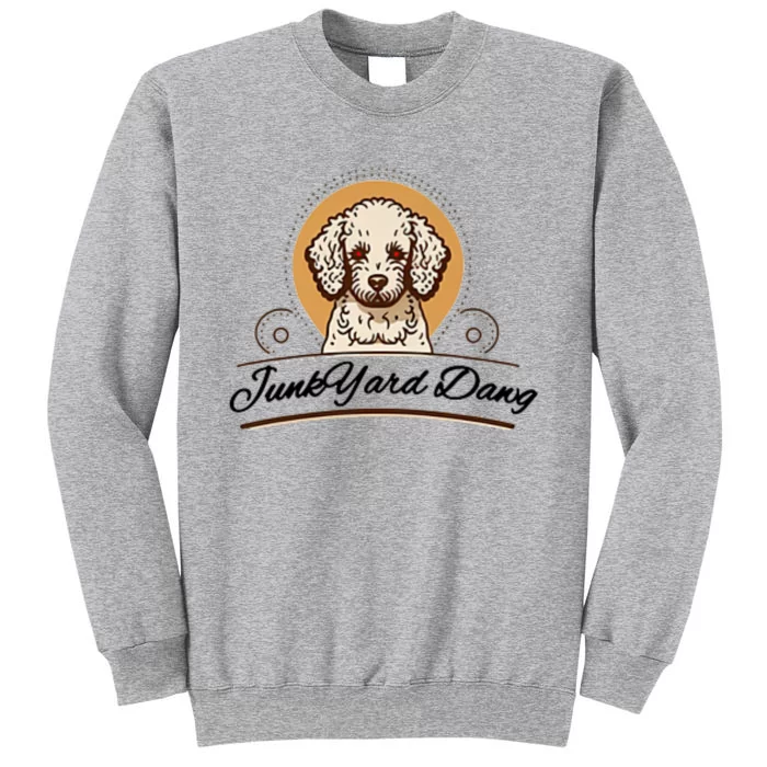 JunkYard Dawg Sweatshirt