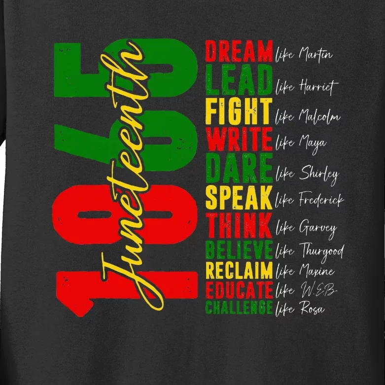 Juneteenth Dream Like Leaders Black History Kids Long Sleeve Shirt