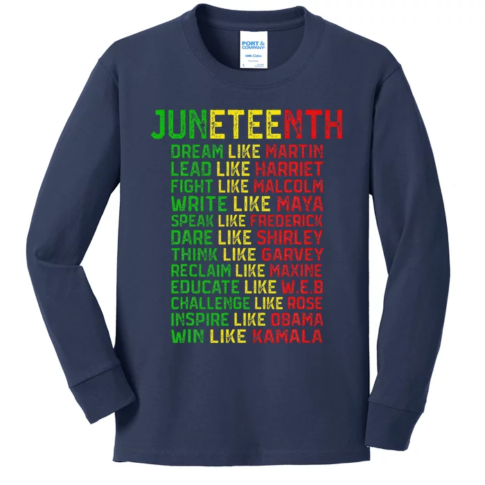 Juneteenth Dream Like Leaders Black Women Kids Long Sleeve Shirt