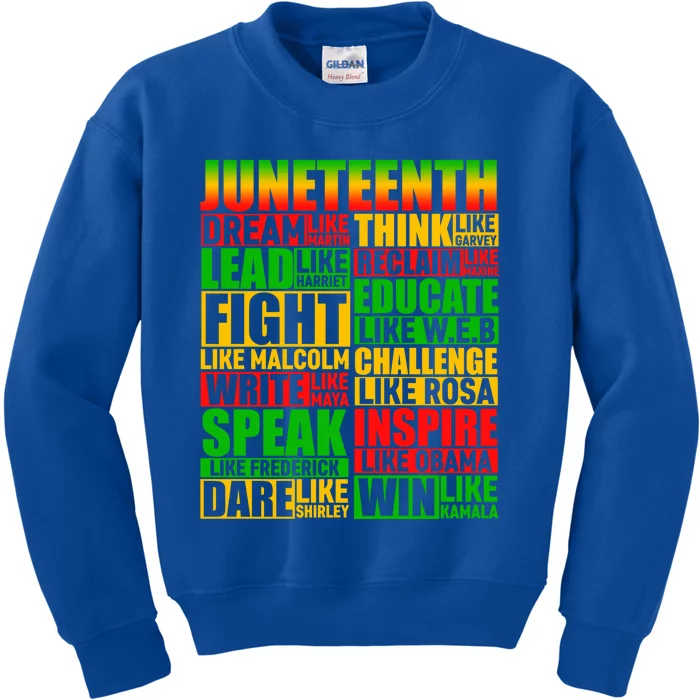 Juneteenth Dream Like Leaders Black Gift Kids Sweatshirt