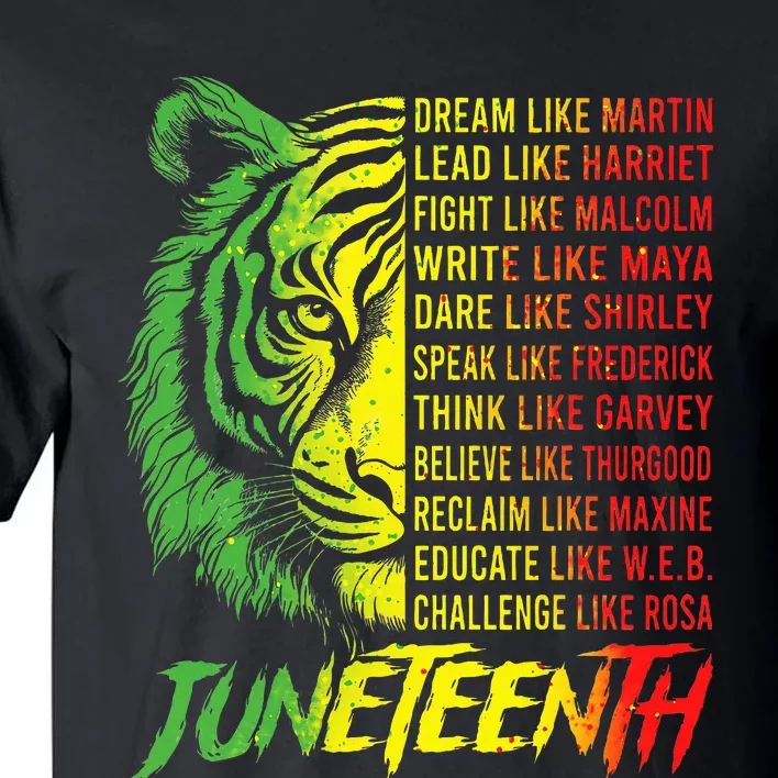 Juneteenth Dream Like Leaders Black History Tall T-Shirt