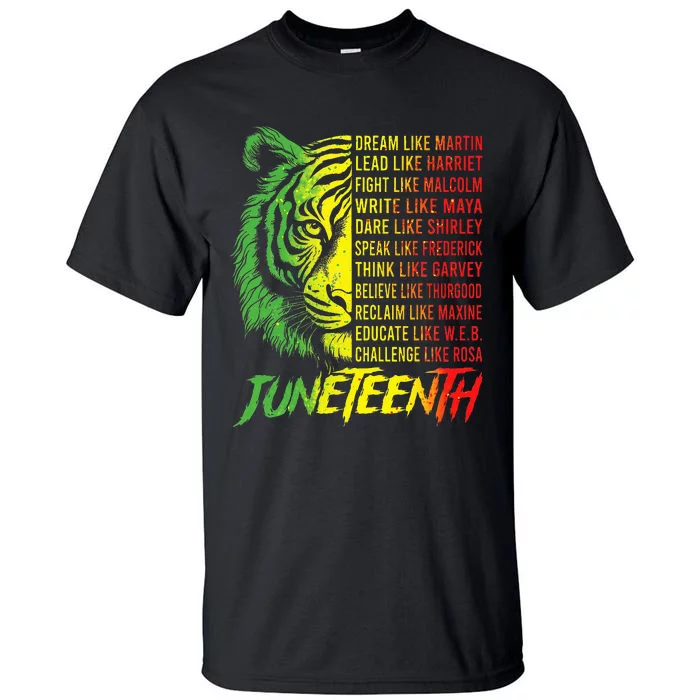 Juneteenth Dream Like Leaders Black History Tall T-Shirt