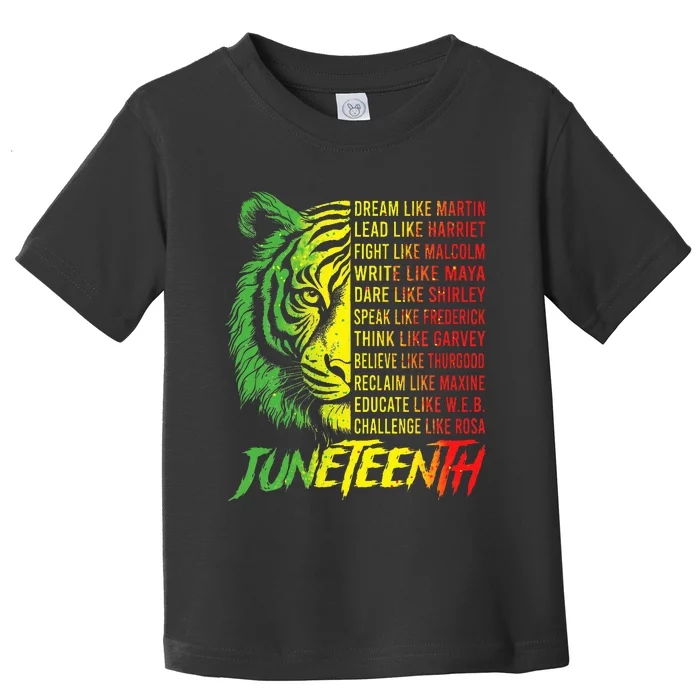 Juneteenth Dream Like Leaders Black History Toddler T-Shirt