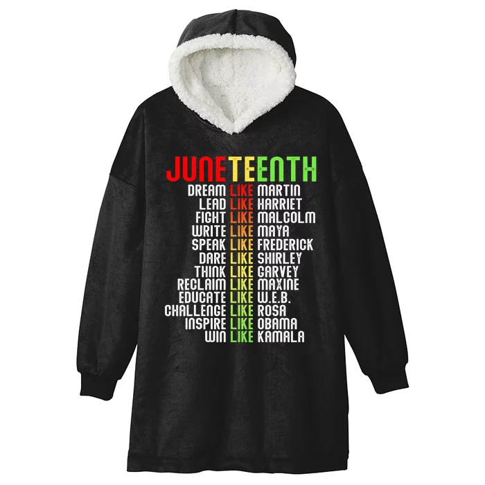 Juneteenth Dream Like Leaders Black Men Women Hooded Wearable Blanket