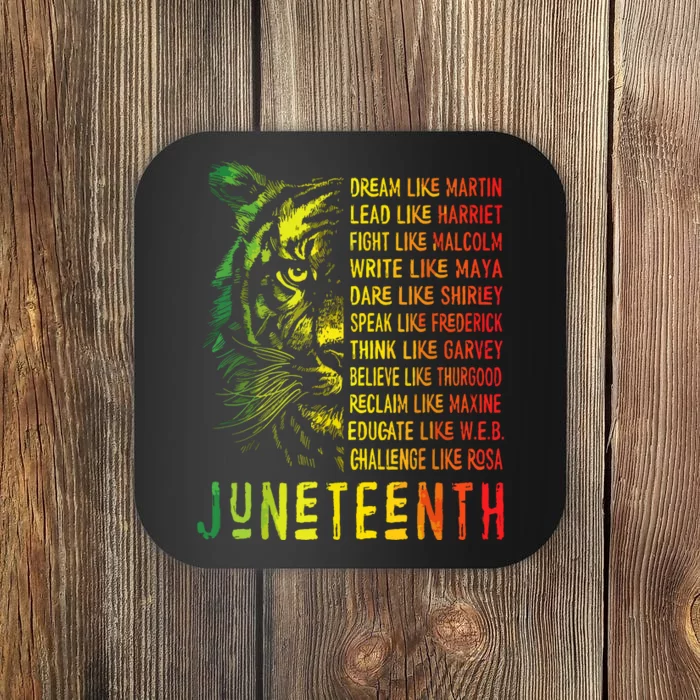 Juneteenth Dream Like Leaders Black History Women Coaster