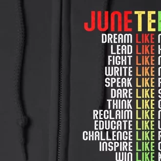 Juneteenth Dream Like Leaders Black Juneteenth Freedom Day Black History Month Full Zip Hoodie