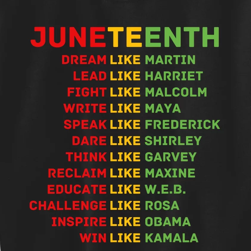 Juneteenth Dream Like Leaders Black Men Women Boy Girl Fun Kids Sweatshirt