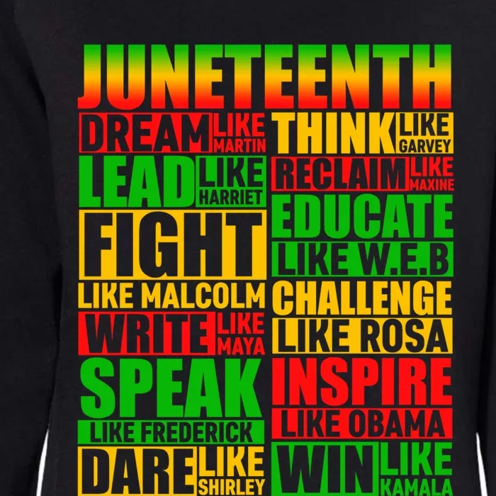 Juneteenth Dream Like Leaders Black Gift Womens California Wash Sweatshirt