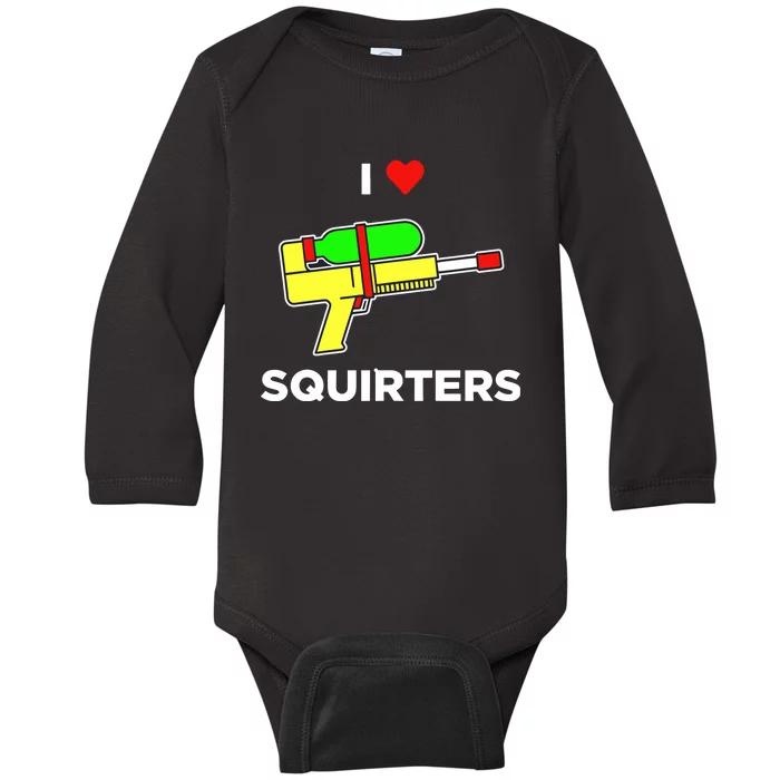 Justin Danger Nunley I Love Squirters Baby Long Sleeve Bodysuit