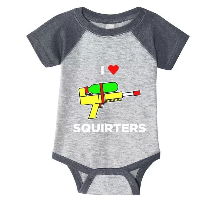 Justin Danger Nunley I Love Squirters Infant Baby Jersey Bodysuit