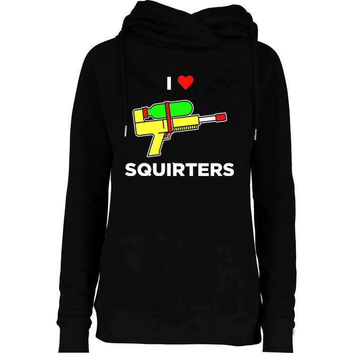 Justin Danger Nunley I Love Squirters Womens Funnel Neck Pullover Hood