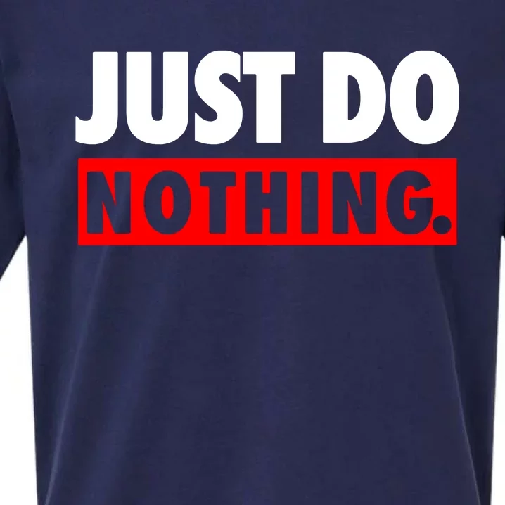 Just Do Nothing Sueded Cloud Jersey T-Shirt