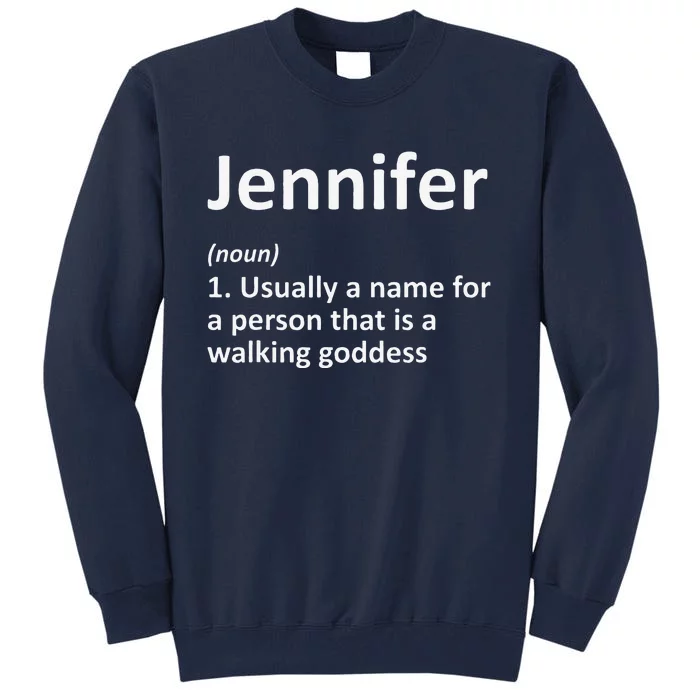 JENNIFER Definition Personalized Funny Birthday Gift Idea Tall Sweatshirt