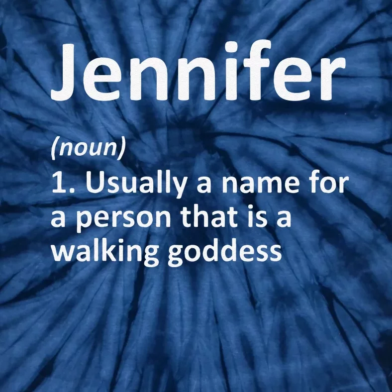 JENNIFER Definition Personalized Funny Birthday Gift Idea Tie-Dye T-Shirt