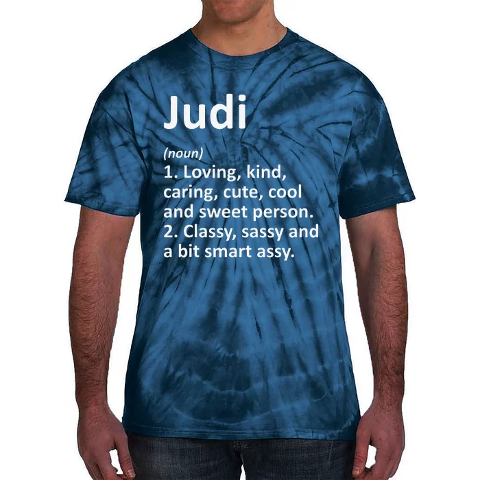 JUDI Definition Personalized Name Funny Birthday Idea Tie-Dye T-Shirt