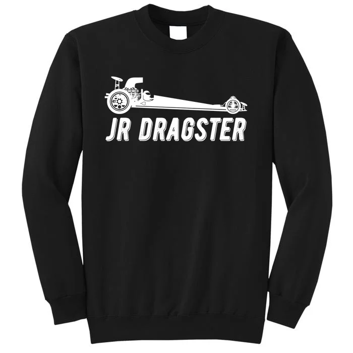 Jr Dragster Racing Car Driving Racer Drag Racing Gift Sweatshirt